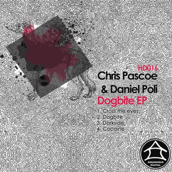 chris-pascoe-and-daniel-poli-dogbite-ep-household-digital
